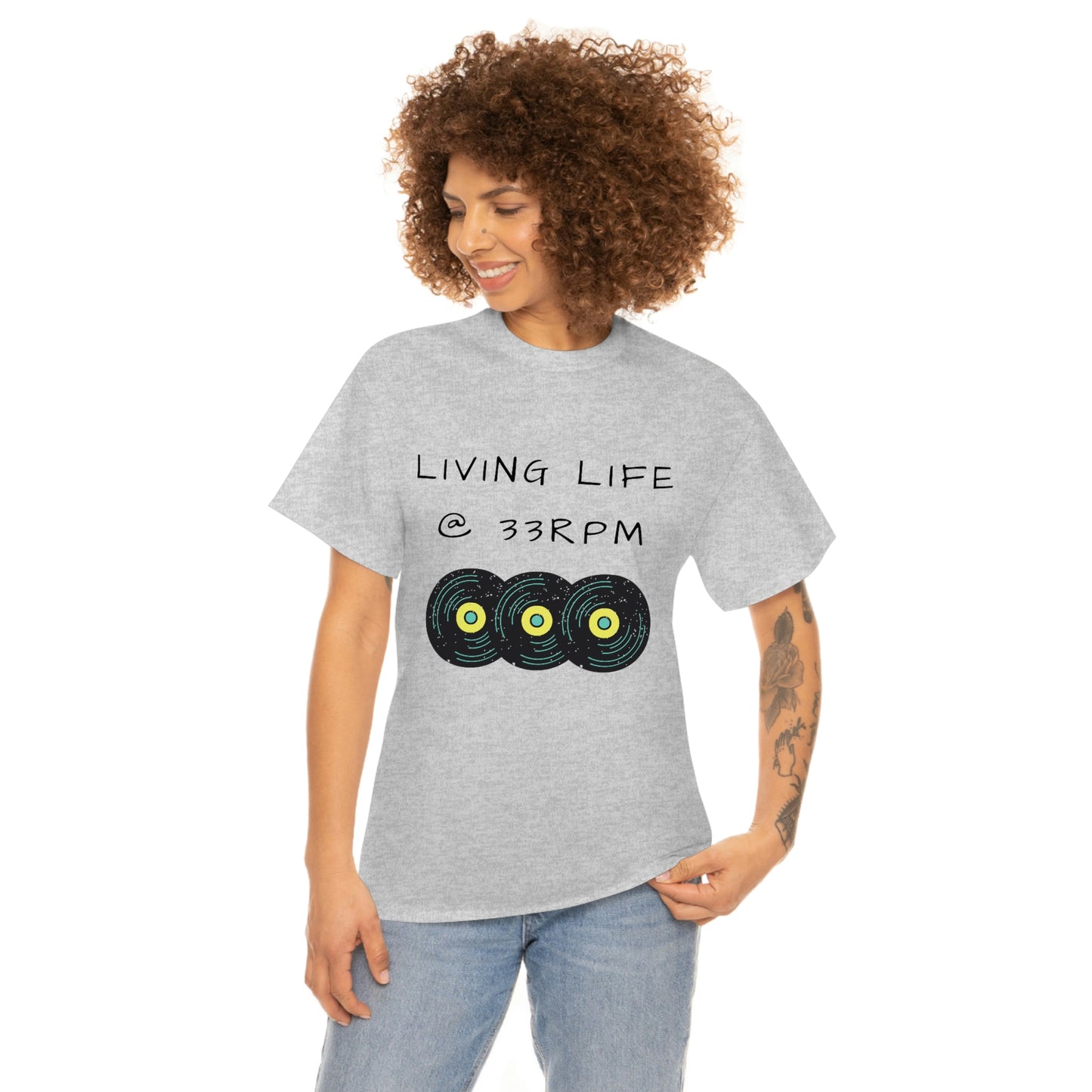 Living Life @ 33RPM Tee