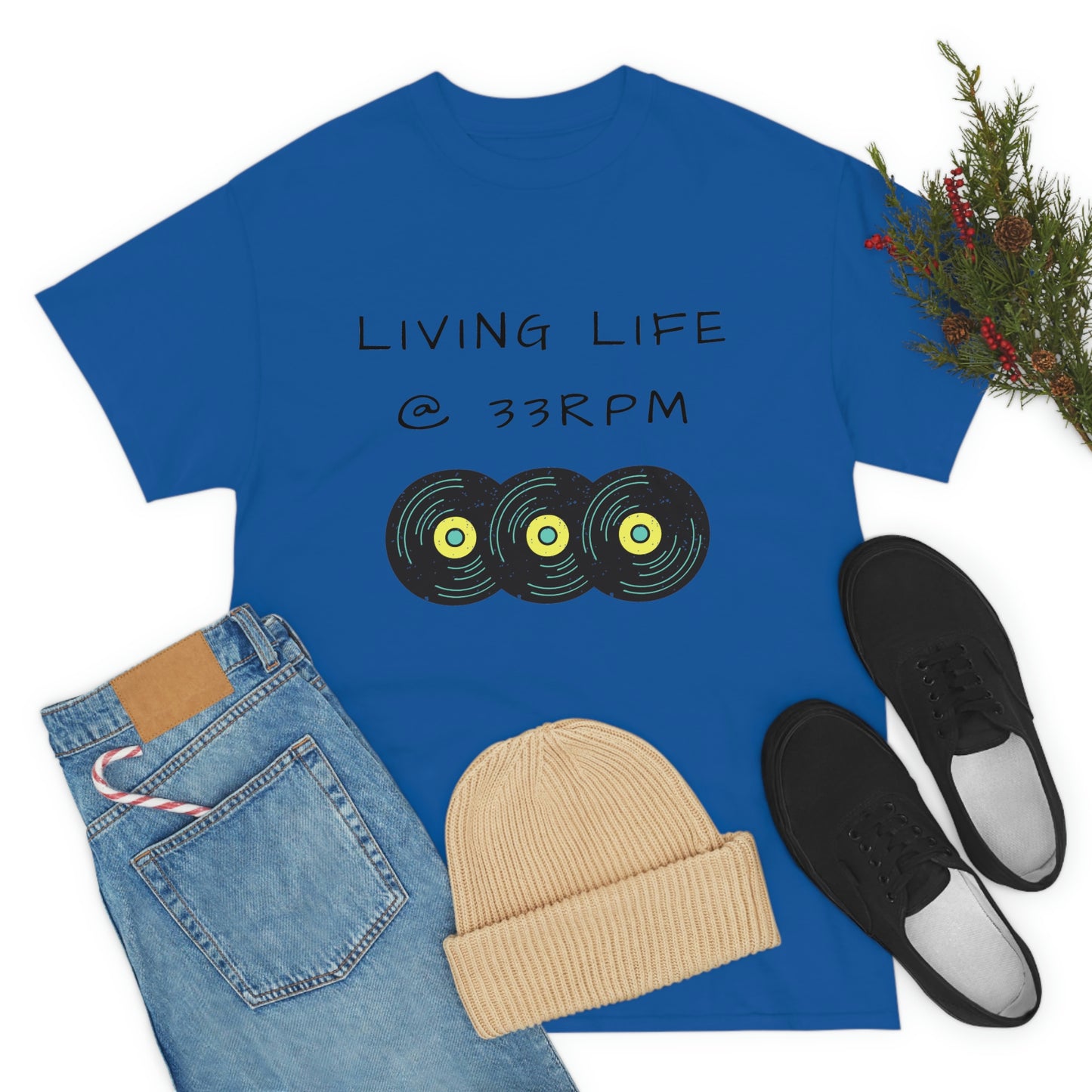Living Life @ 33RPM Tee