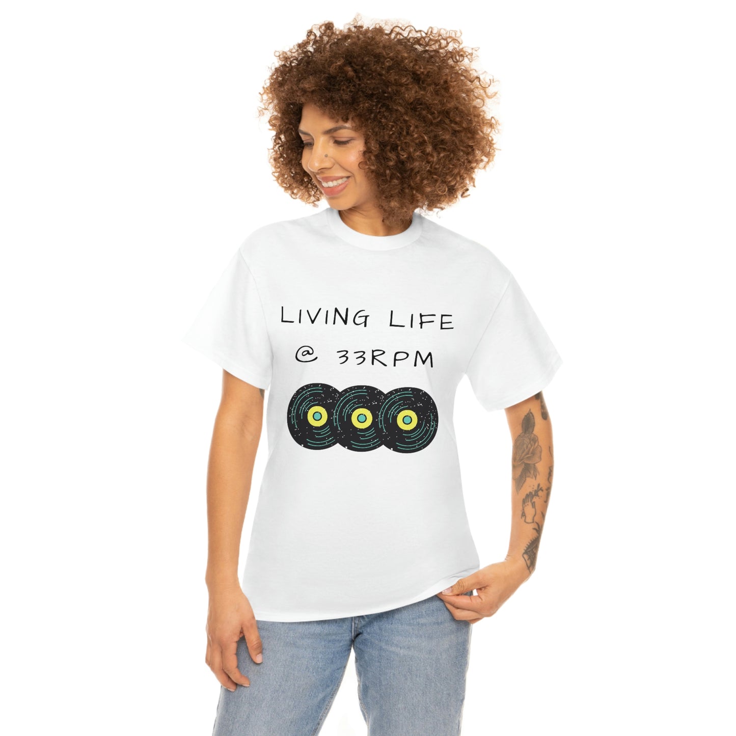 Living Life @ 33RPM Tee