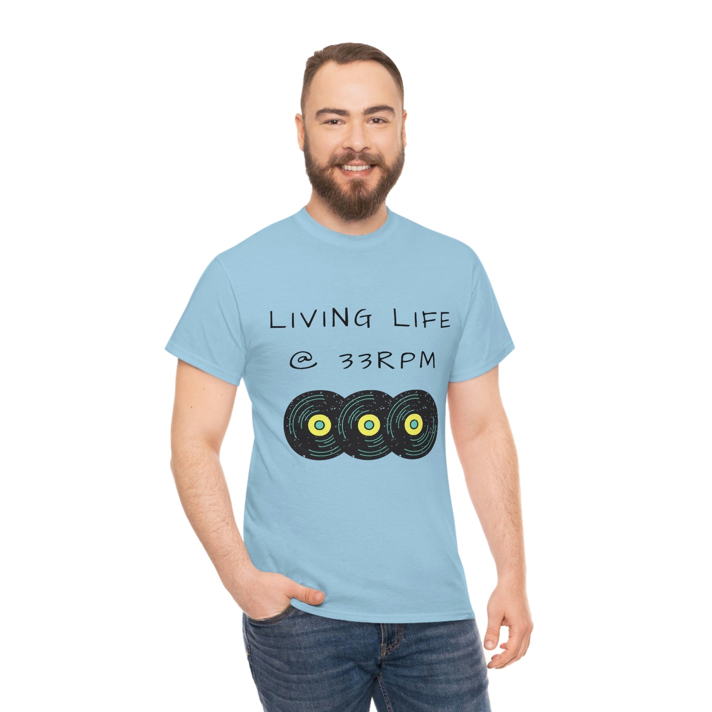 Living Life @ 33RPM Tee
