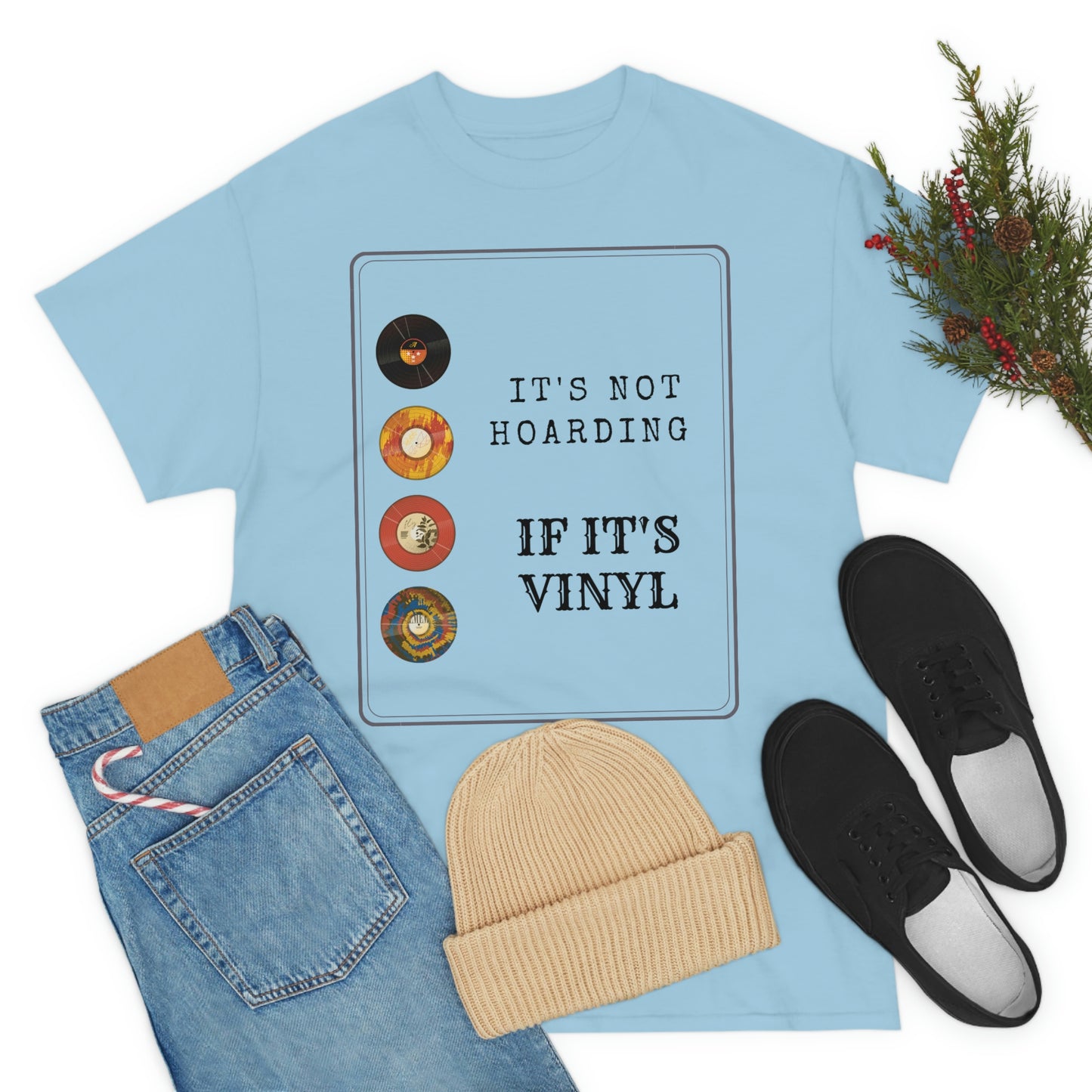 Not Hoarding if it's Vinyl Tee