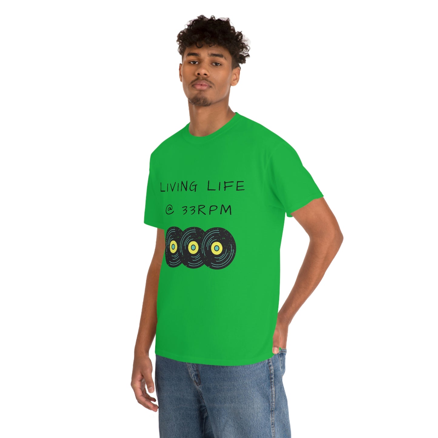 Living Life @ 33RPM Tee