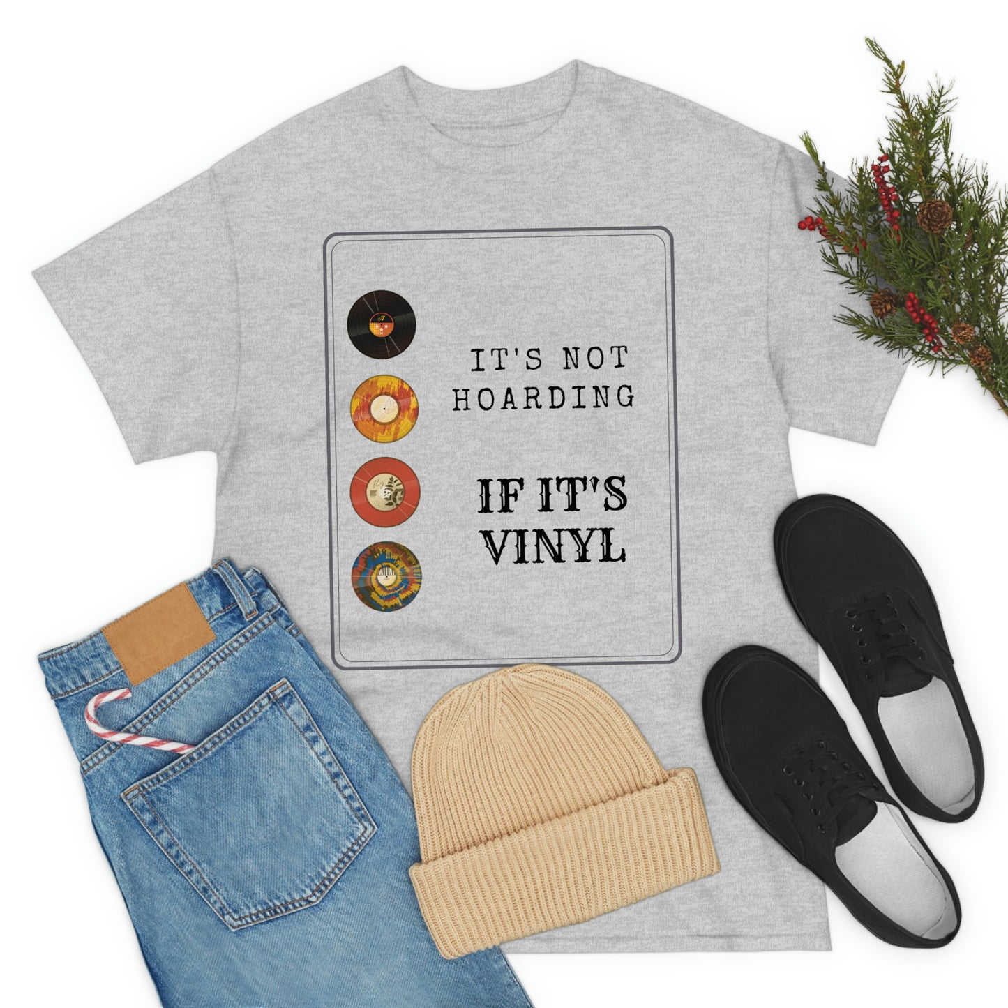 Not Hoarding if it's Vinyl Tee