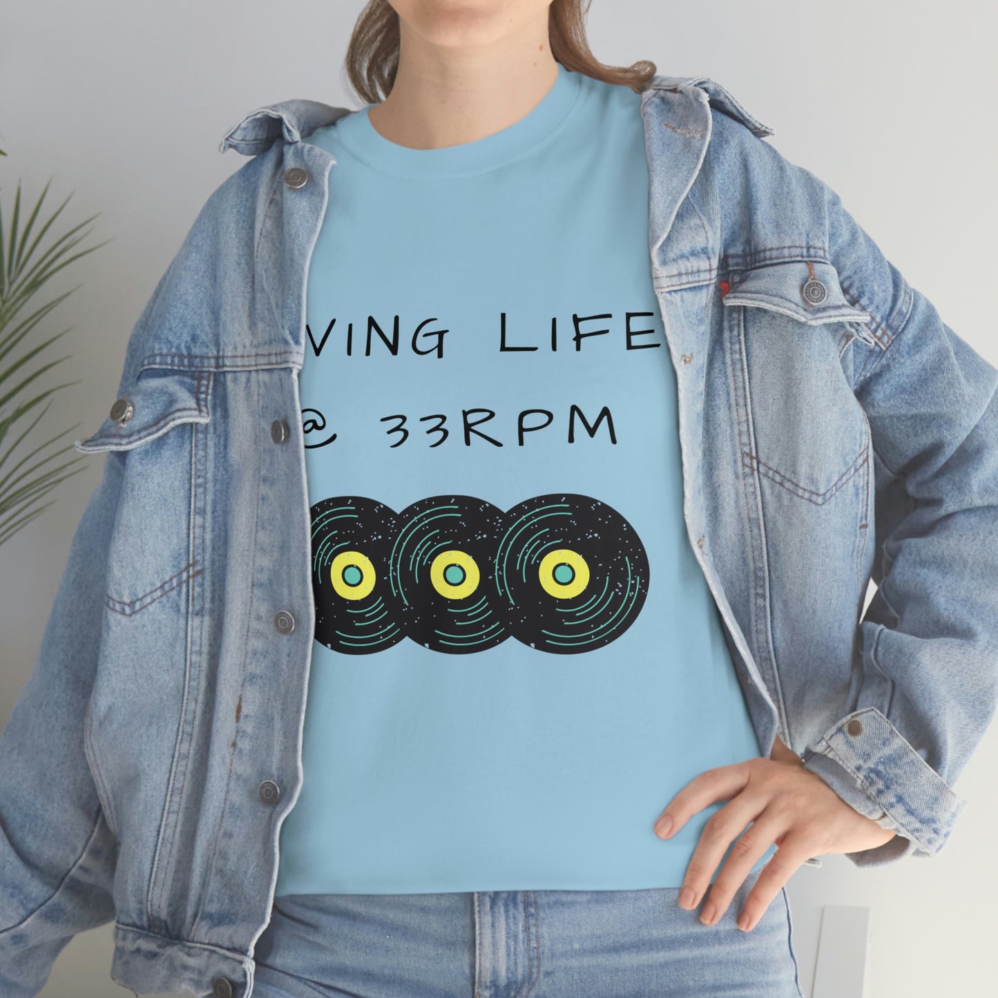 Living Life @ 33RPM Tee
