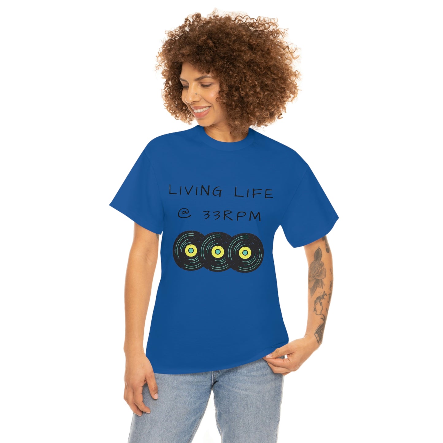 Living Life @ 33RPM Tee