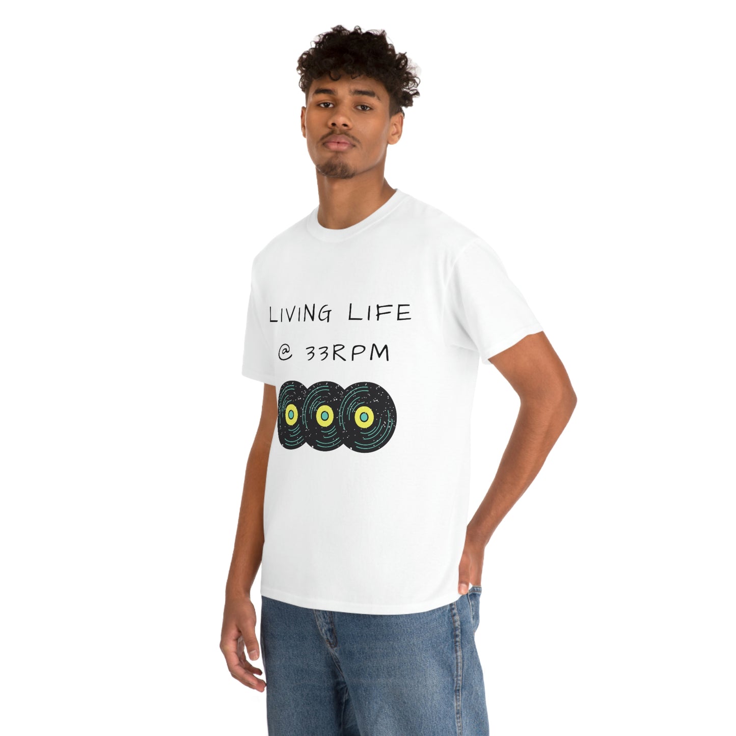Living Life @ 33RPM Tee