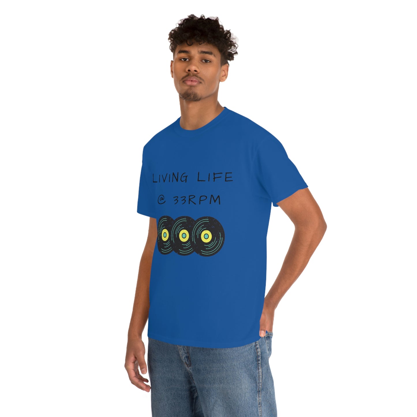 Living Life @ 33RPM Tee
