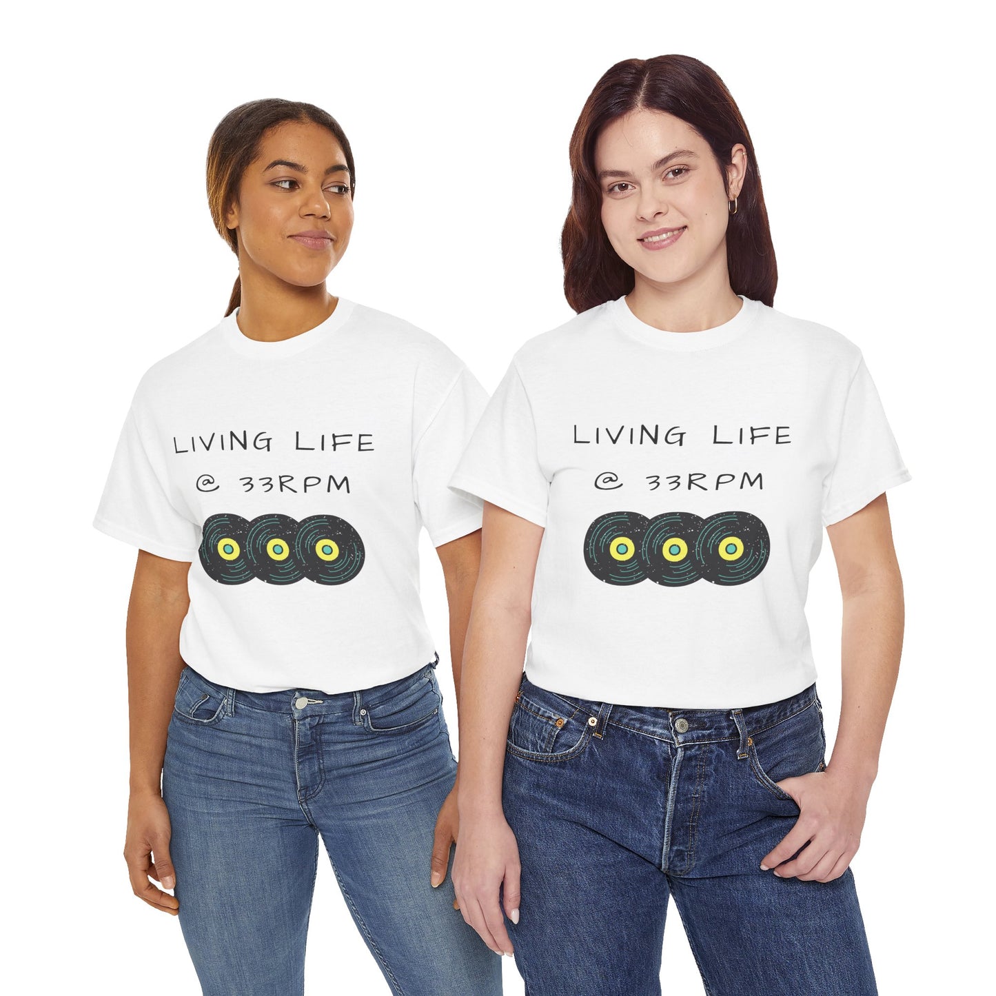 Living Life @ 33RPM Tee