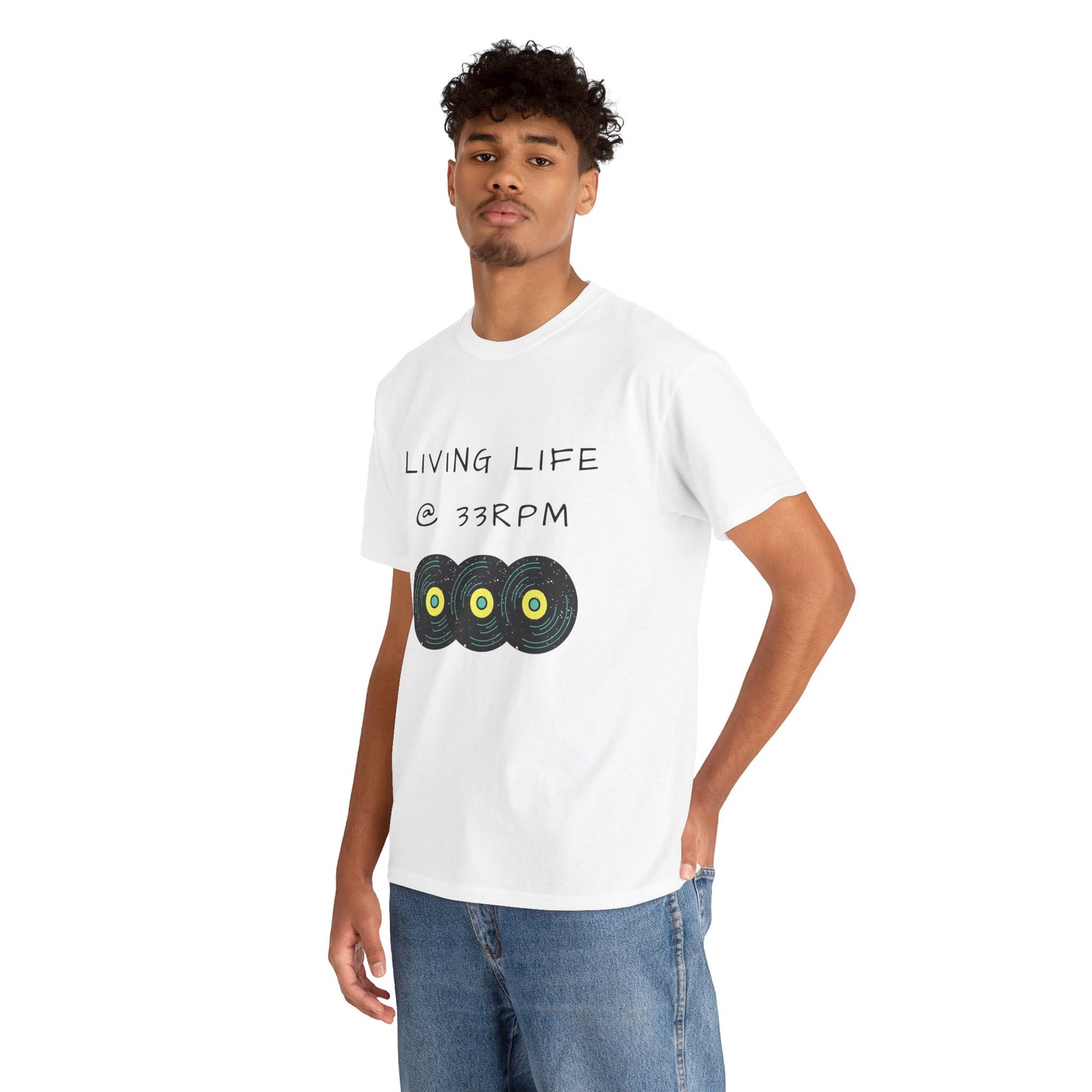 Living Life @ 33RPM Tee