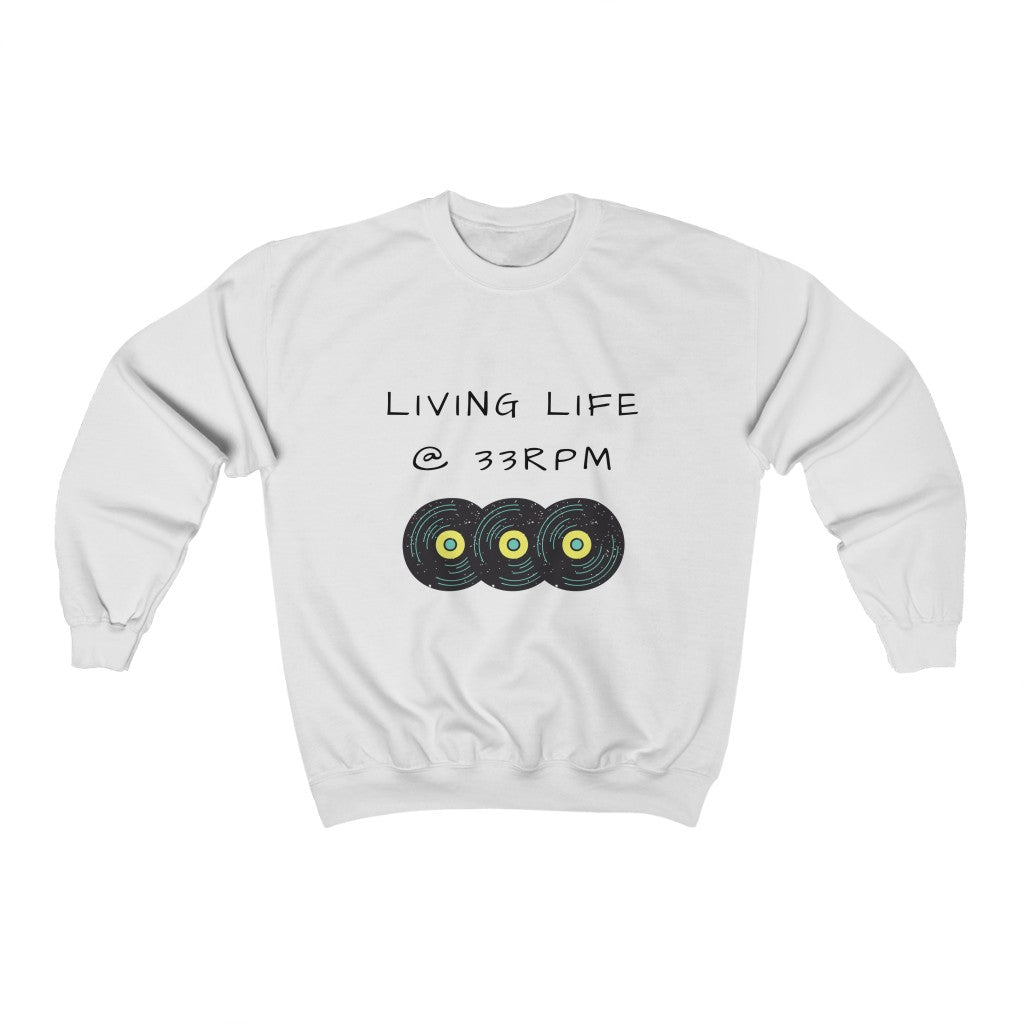Living @ 33RPM Crewneck Sweatshirt